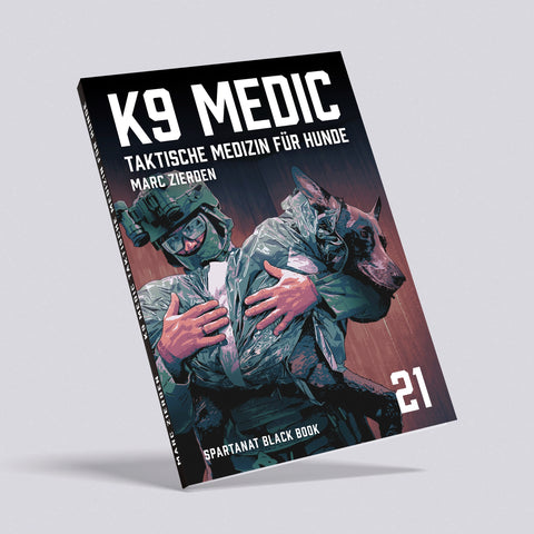K9 MEDIC – Taktische Medizin für Hunde