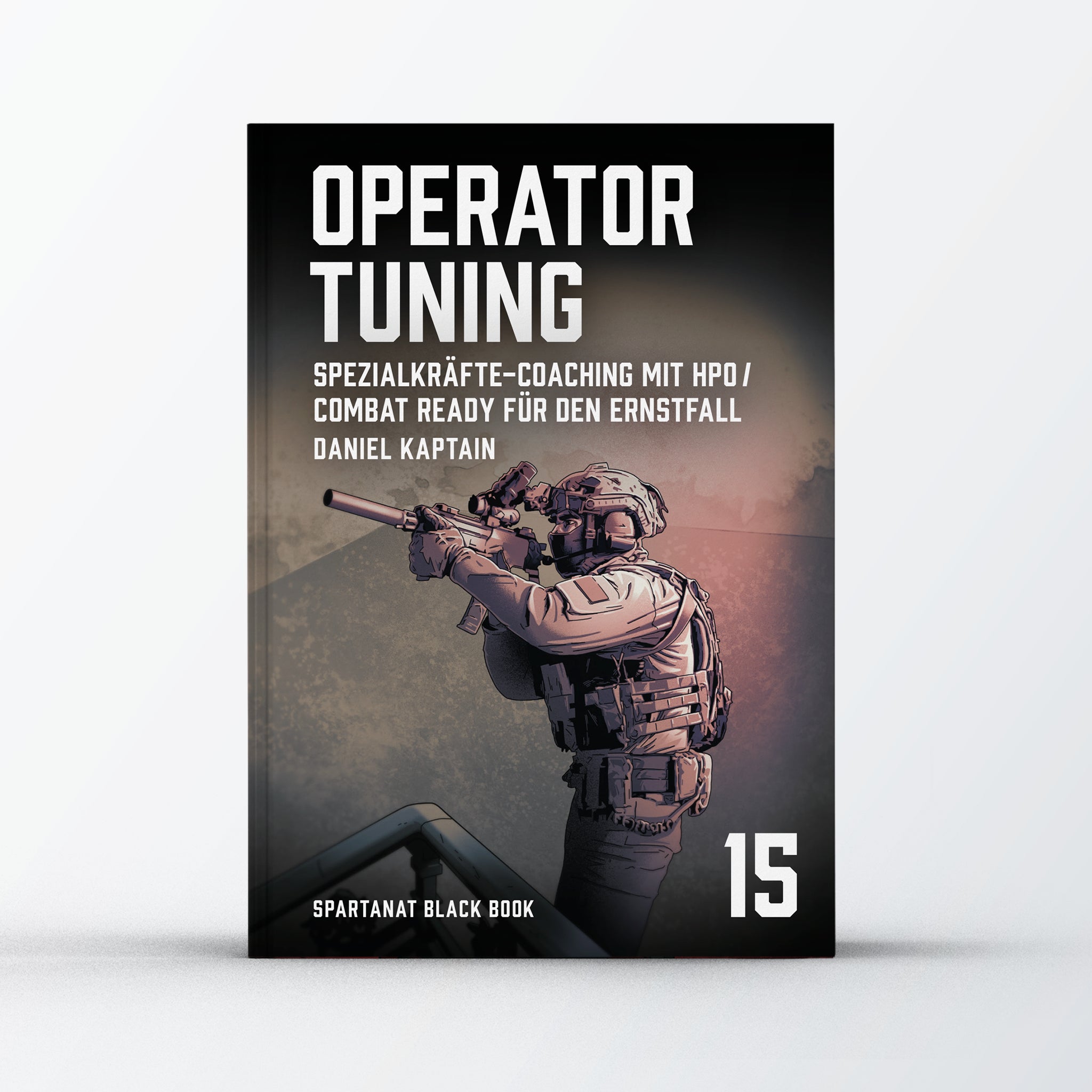 Operator Tuning – Special Forces Coaching with HPO, Combat Ready for an ...