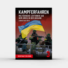 Kampferfahren. Lektionen aus dem Krieg in der Ukraine, von Christian Väth, SPARTANAT Red Book 3, Taschenbuch 
