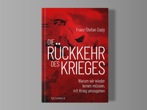 Die Rückkehr des Krieges – das Buch