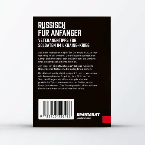 SPARTANAT Red Book 14 Ich lebe, ich kämpfe, ich siege! Russischer Verband der Afghanistan-Veteranen