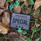 Spartanat Patch Mama says I'm special