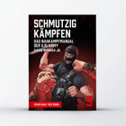 Schmutzig kämpfen – das Nahkampfmanual der U.S. Army von David Morrah Jr. – Spartanat Red Book 9