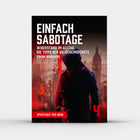 Sabotage – Widerstand im Alltag – die Tipps der US-Geheimdienste, Spartanat_Red Book 4, Taschenbuch