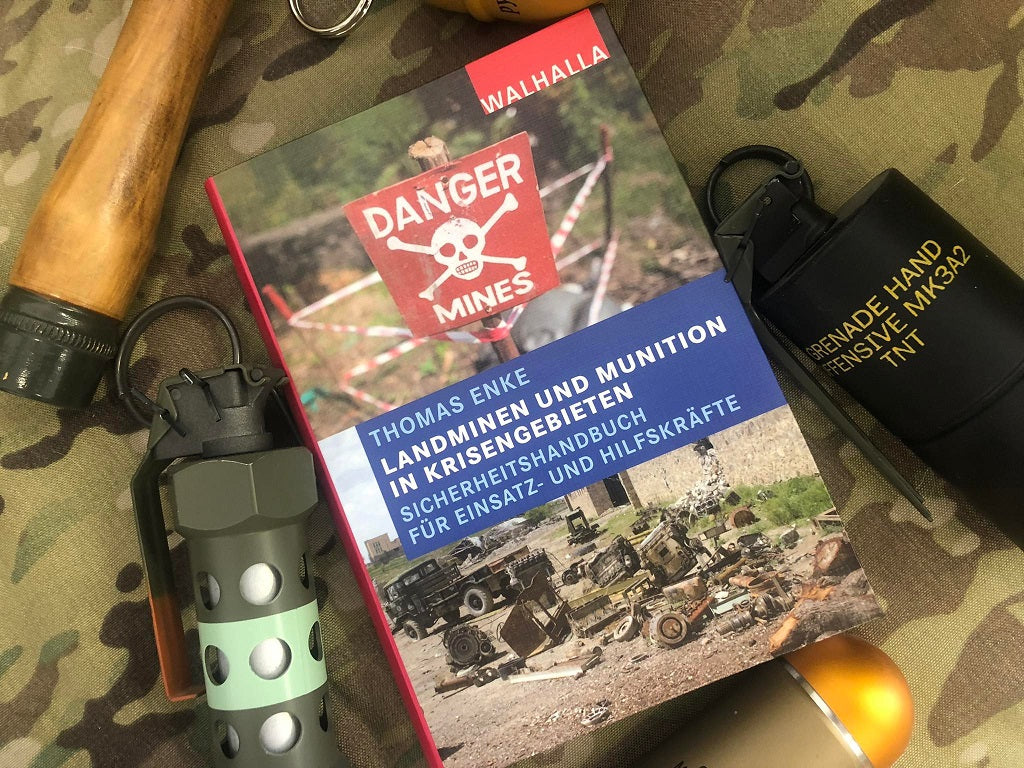 Landminen und Munition in Krisengebieten – das Buch